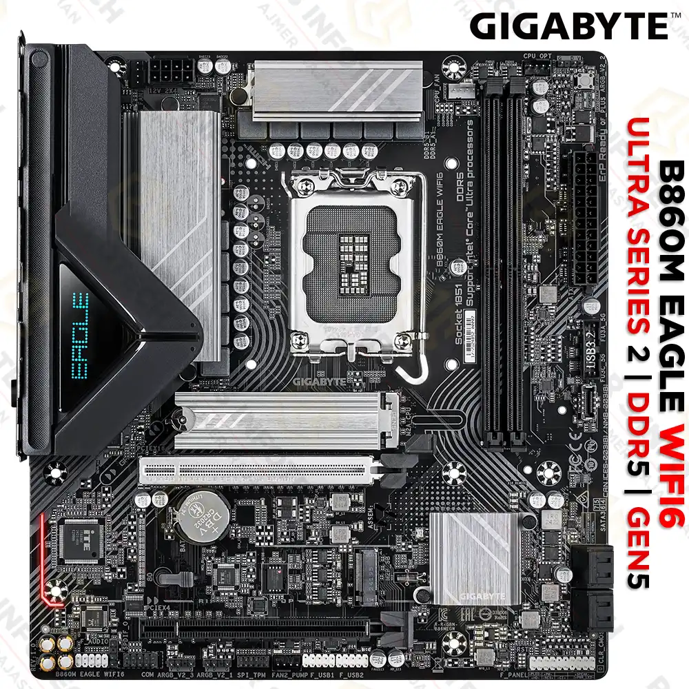 GIGABYTE B860M EAGLE WIFI6 | LGA1851 INTEL ULTRA SERIES 2 | DDR5 MOTHERBOARD | WIFI6
