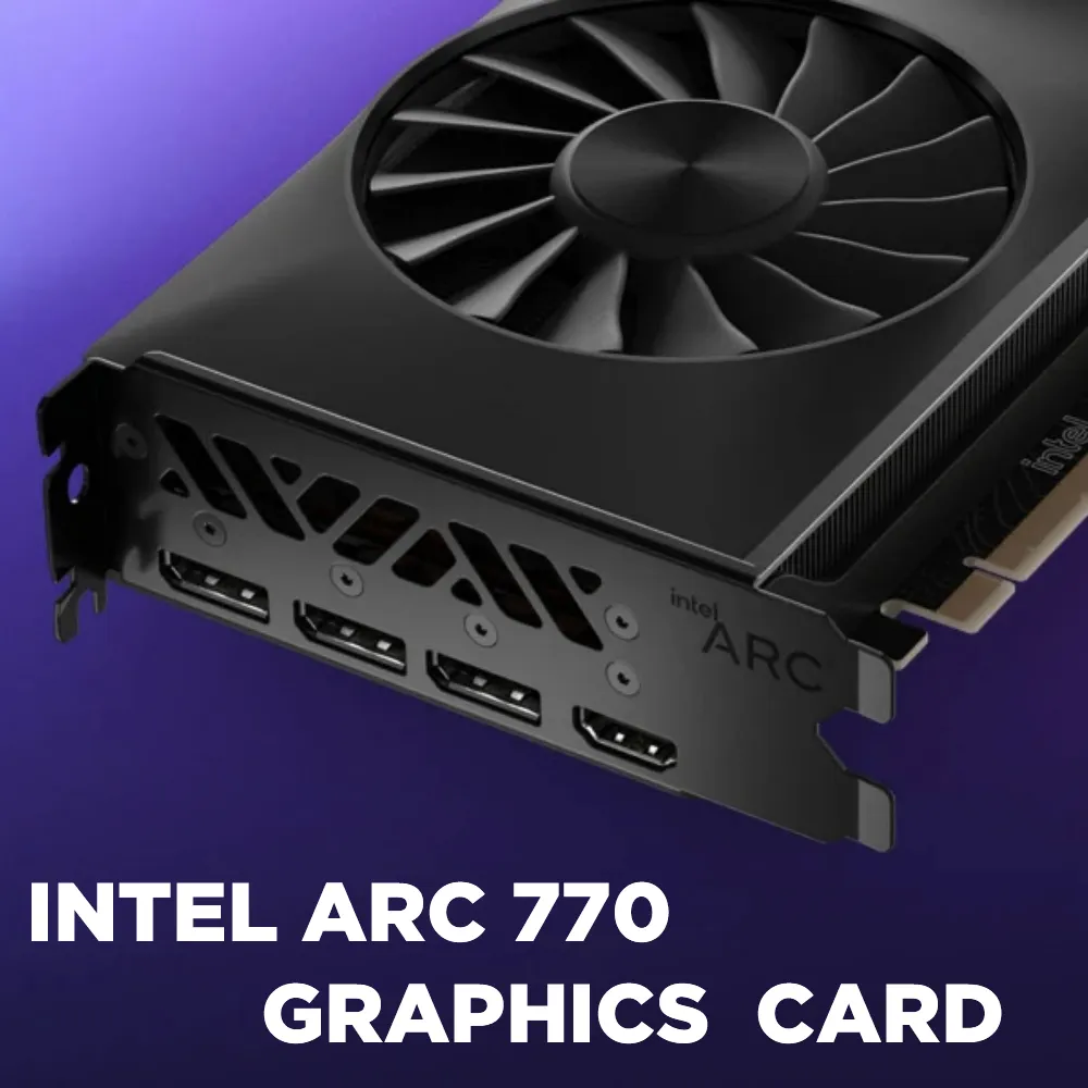 INTEL ARC A770 16GB GDDR6 256-BIT PCIe 4.0 GRAPHIC CARD – RAY TRACING & XeSS ENABLED