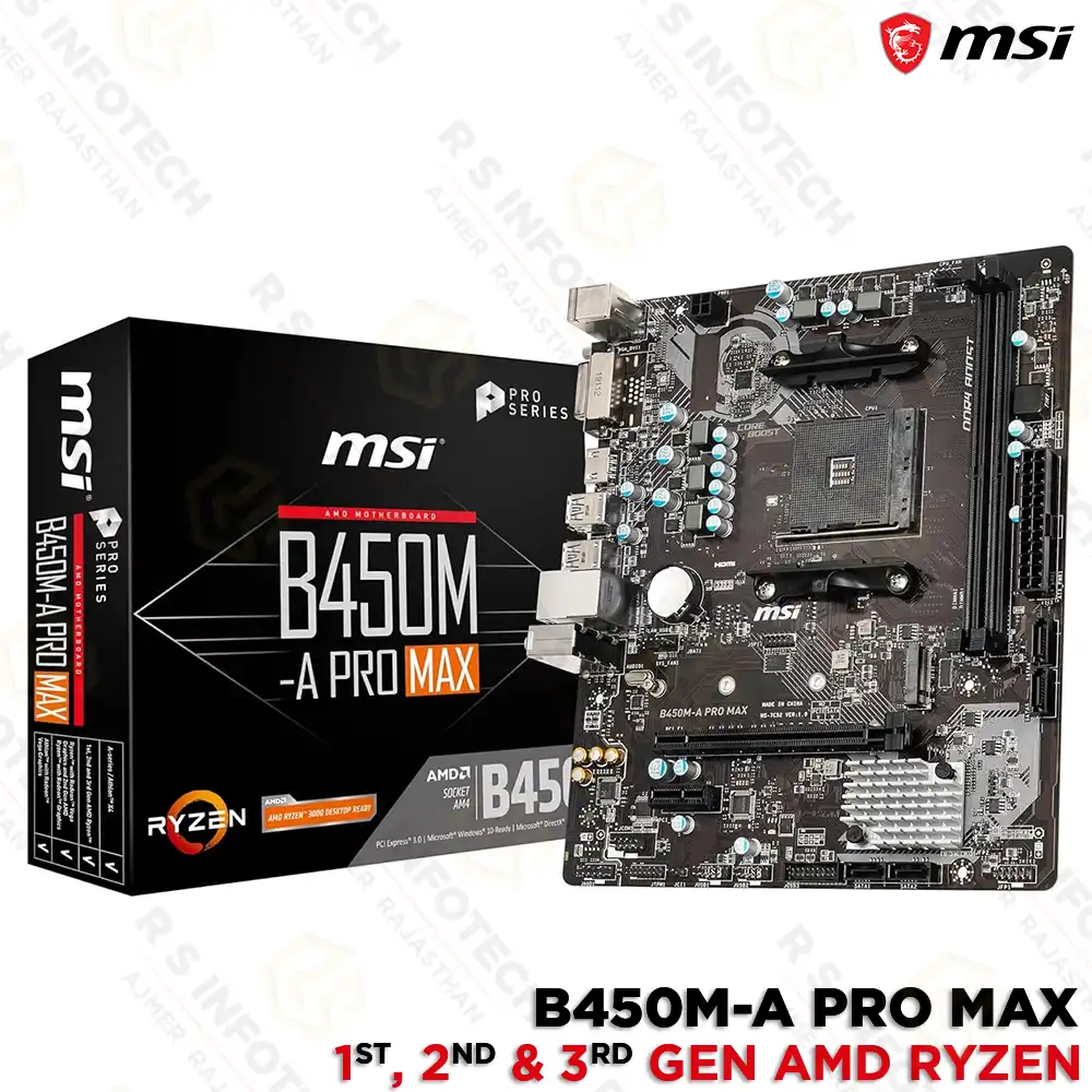 MSI B450M-A PRO MAX | MICRO-ATX MOTHERBOARD | AM4 SOCKET | DDR4 SUPPORT