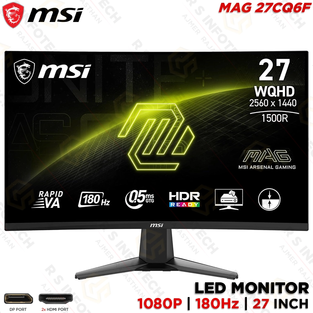 MSI MAG 27CQ6F 27" 2K VA PANEL WQHD 180HZ CURVED GAMING LED MONITOR