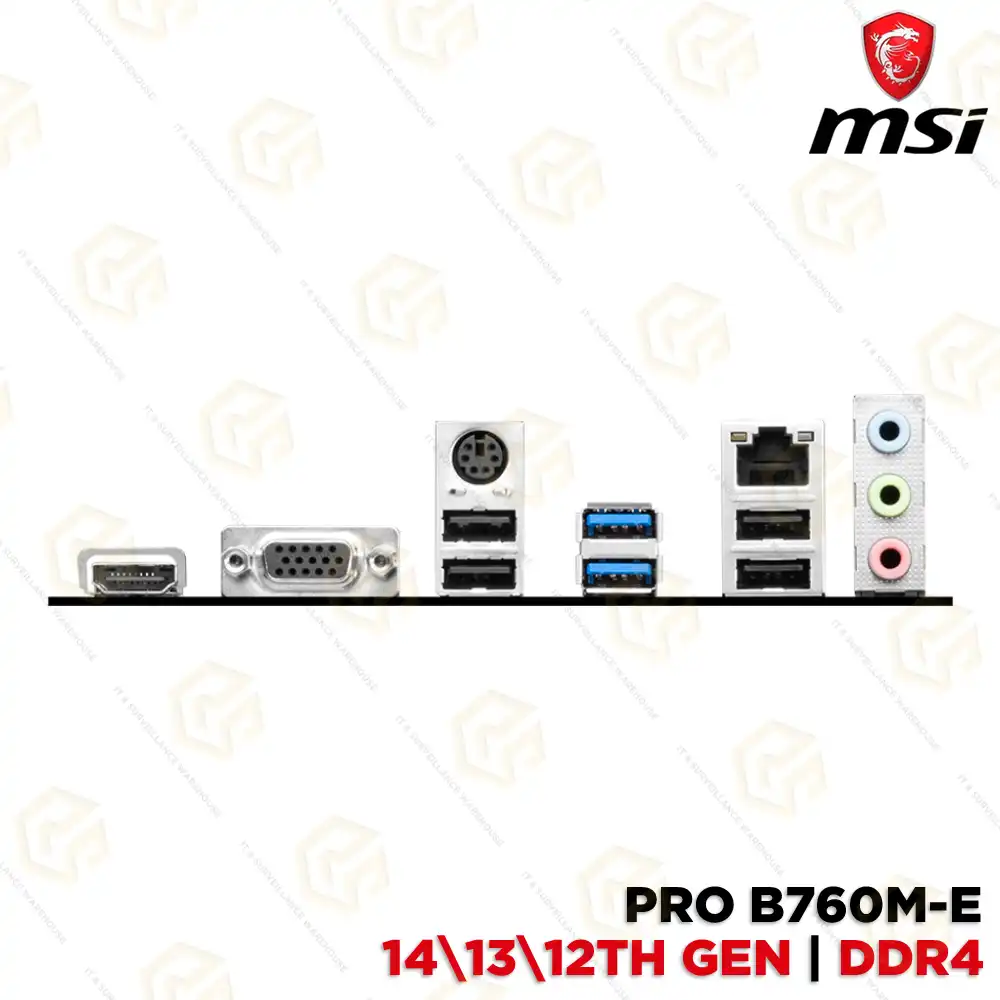 MSI PRO B760M-E DDR4 MOTHERBOARD 12TH, 13TH & 14TH GEN | M.2 GEN4 SLOT