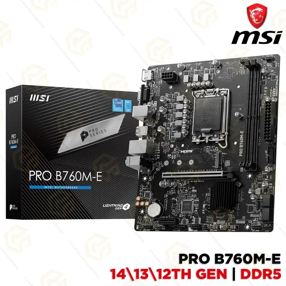 MSI PRO B760M-E DDR5 MOTHERBOARD 12TH/ 13TH/ 14TH GEN | LGA1700 SOCKET