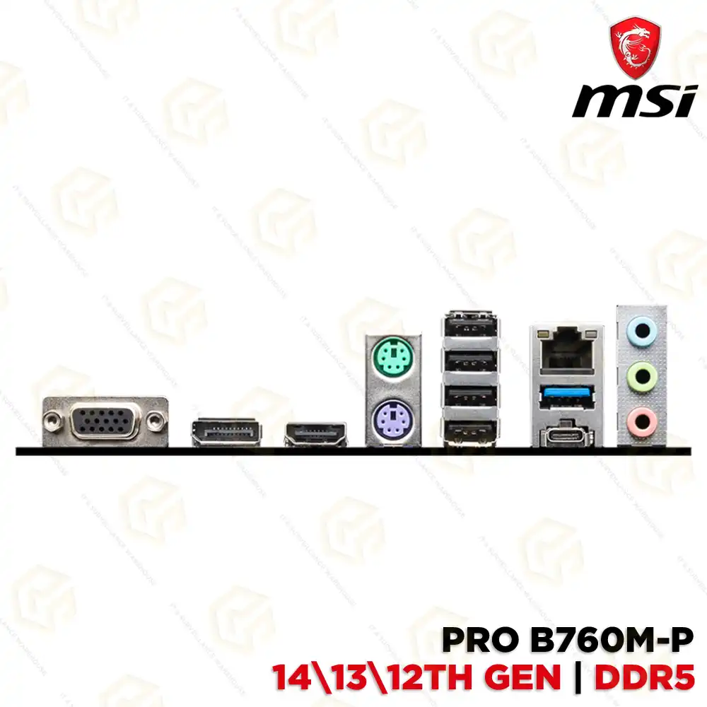 MSI PRO B760M-P DDR5 MOTHERBOARD 12TH/ 13TH/ 14TH GEN | LGA1700 SOCKET